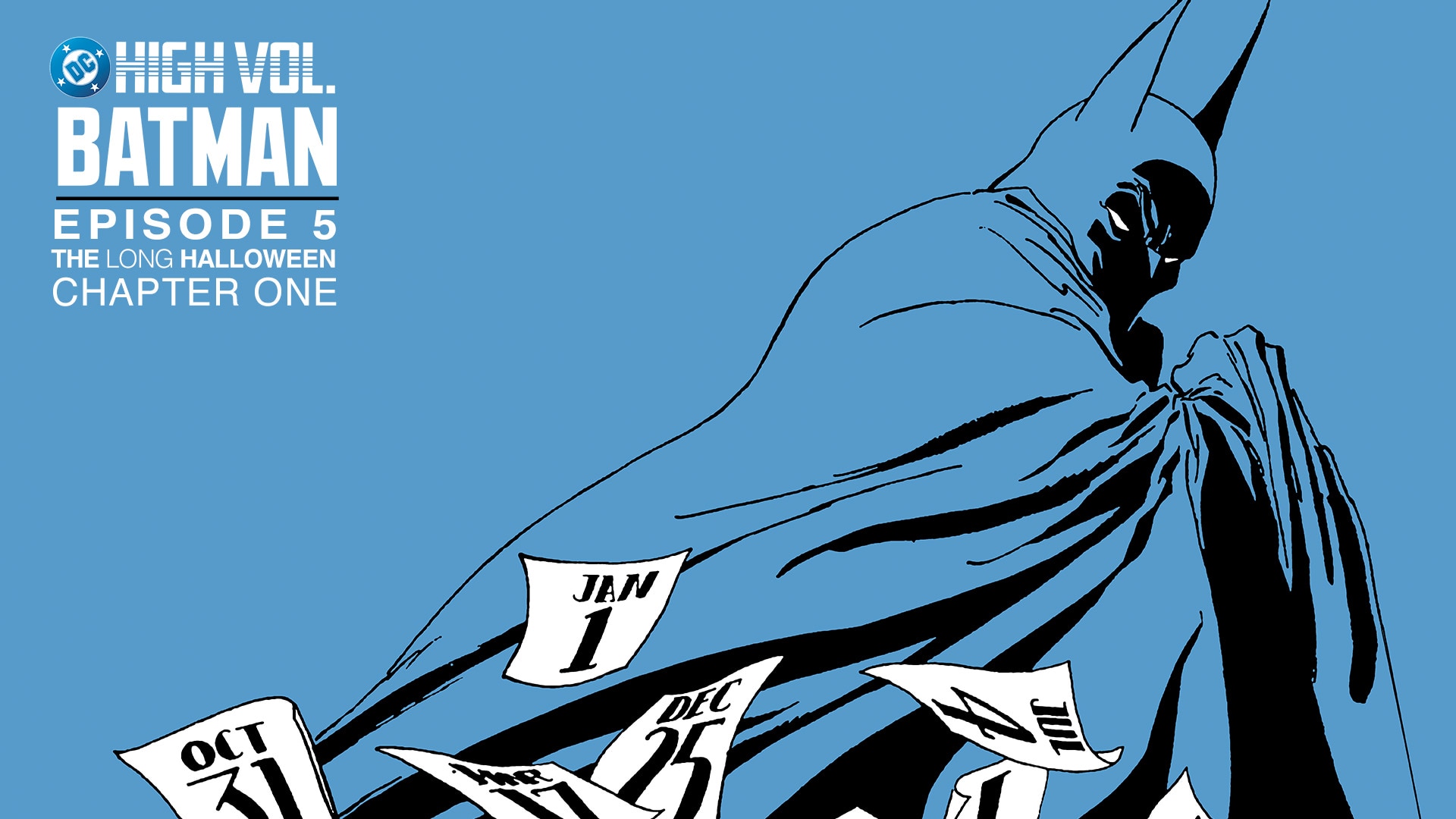DC High Volume: Batman - Episode 5 - The Long Halloween: Chapter 1
