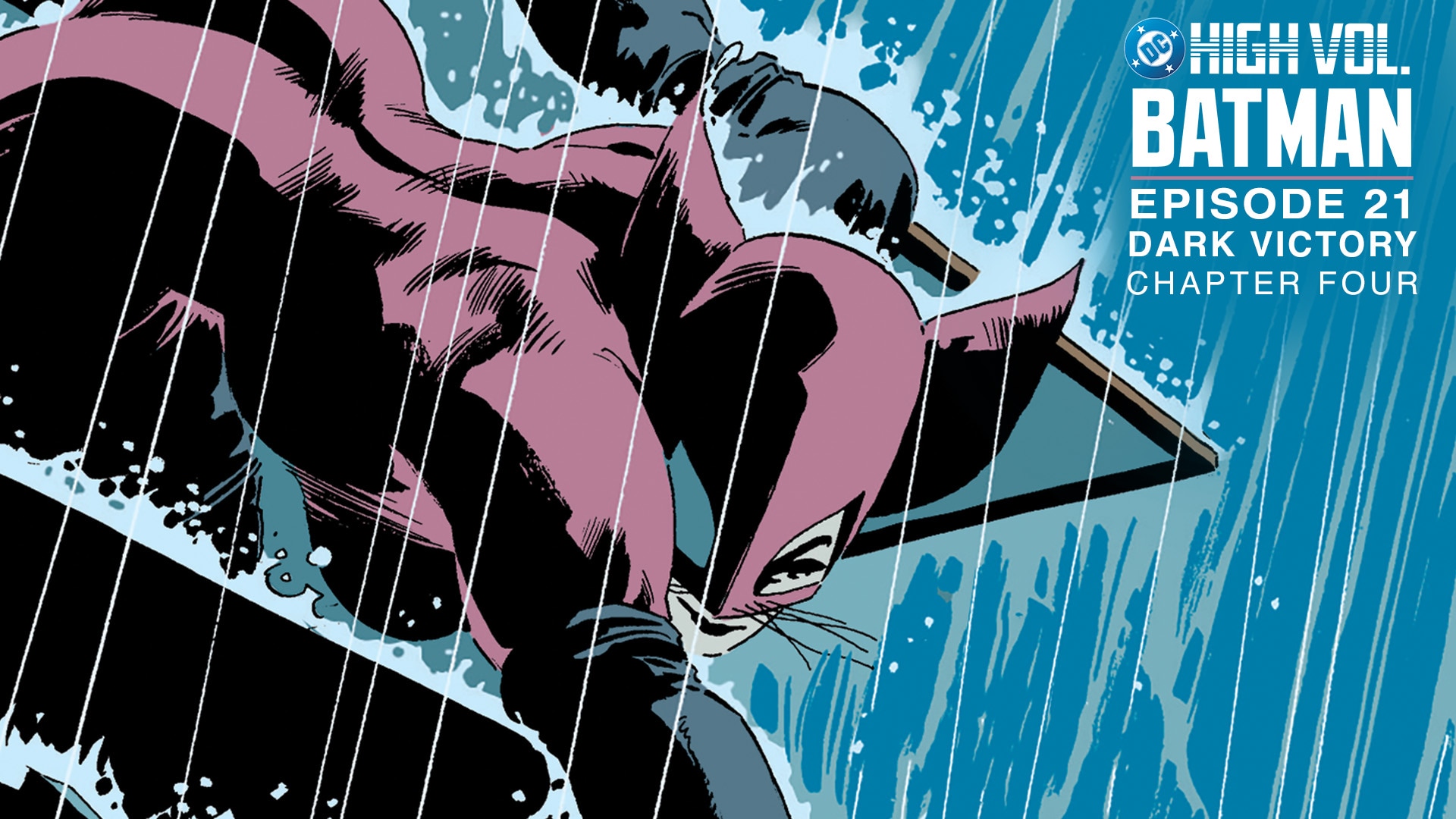 DC High Volume: Batman - Episode 21 - Dark Victory: Chapter 4