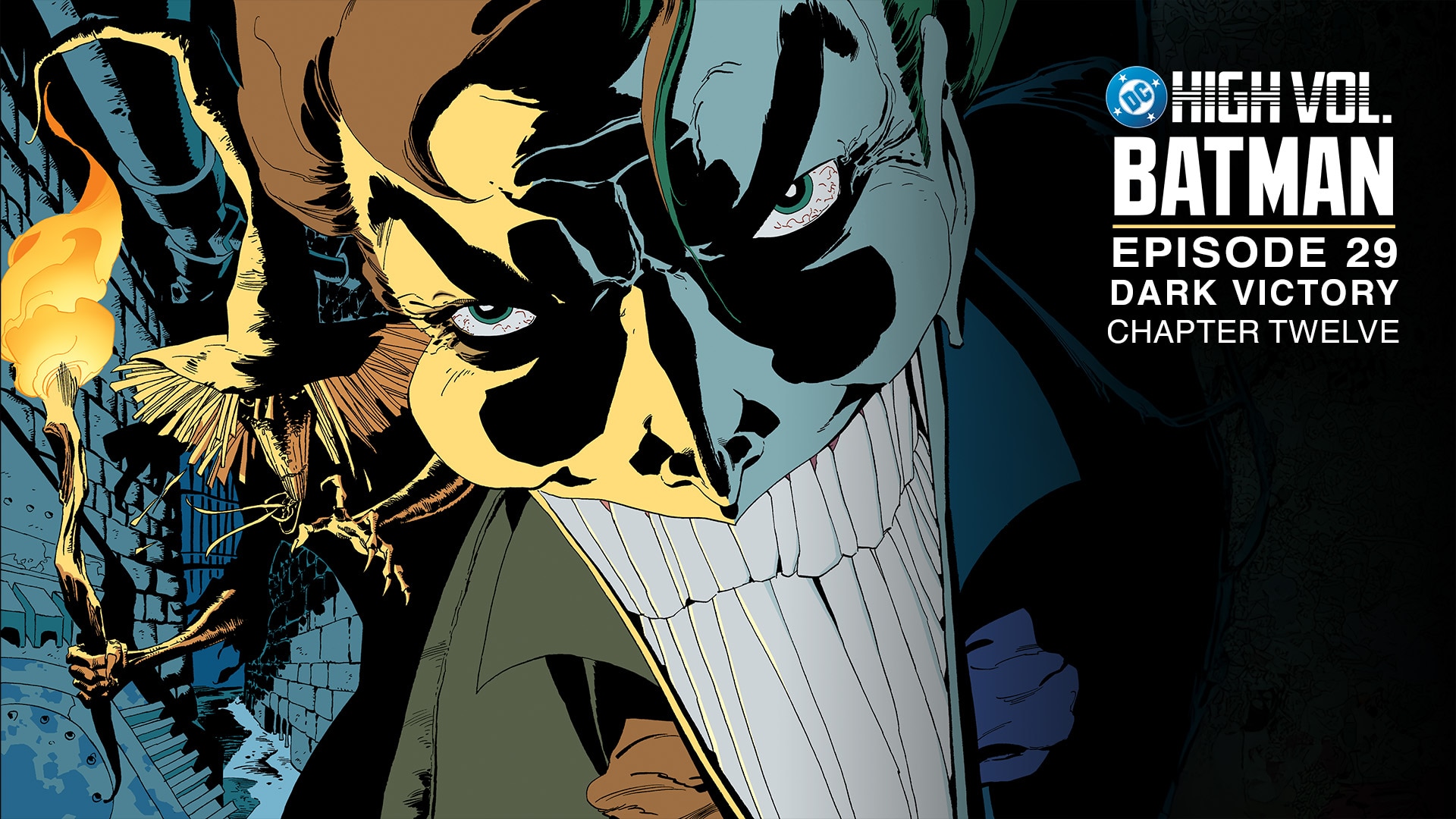 DC High Volume: Batman - Episode 29 - Dark Victory: Chapter 12